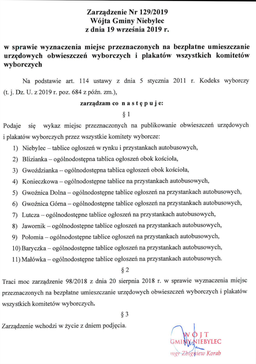 Zarządzenie Nr 129/2019 Wójta Gminy Niebylec z dnia 19 września 2019 r. w sprawie wyznaczenia miejsc przeznaczonych na bezpłatne umieszczanie urzędowych obwieszczeń wyborczych i plakatów wszystkich komitetów wyborczych - dokument pdf