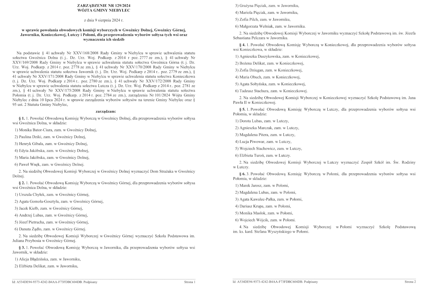 Obraz przedstawia dwustronicowy dokument urzędowy w języku polskim. Dokument to zarządzenie Wójta Gminy Niebylec nr 129/2024 z dnia 9 sierpnia 2024 roku w sprawie powołania obwodowych komisji wyborczych w kilku sołectwach gminy oraz wyznaczenia ich siedzib. Na każdej ze stron wymienione są nazwy sołectw oraz składy komisji wyborczych. Dokument zawiera również informacje o miejscach, w których będą się odbywały wybory sołtysów. Tekst jest rozmieszczony w dwóch kolumnach na obu stronach, z numeracją paragrafów i punktów.