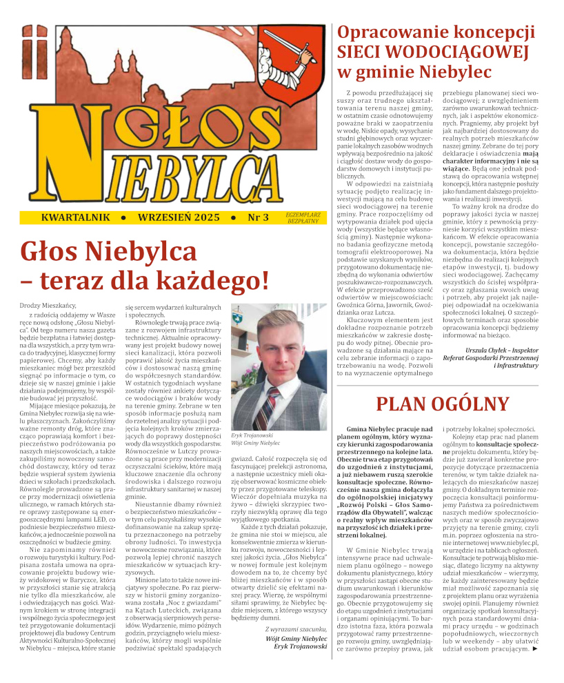 Okładka kwartalnika „Głos Niebylca”, wrzesień 2025, numer 3. Na okładce widoczny tytuł „Głos Niebylca – teraz dla każdego!” oraz informacja, że jest to bezpłatny kwartalnik. Po prawej stronie znajduje się artykuł dotyczący opracowania koncepcji sieci wodociągowej w gminie Niebylec oraz zapowiedź prac nad planem ogólnym gminy. W centralnej części umieszczono zdjęcie Wójta Gminy Niebylec. Okładka utrzymana jest w kolorystyce czerwono-żółtej, z herbem gminy w górnej części.